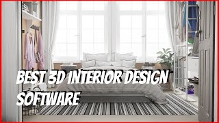Best 3D Interior Design Software