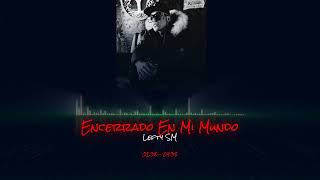 Encerrado En Mi Mundo - Lefty SM (Rebajada)