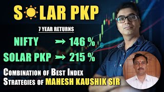 The ultimate strategy that beats the index by huge margin | SOLAR PKP Video# 1