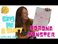 CORONA MONSTER! Preschool FUN READ a story, SING a song and DRAW with crayons!