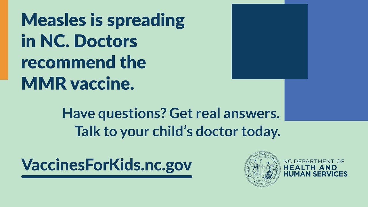 North Carolina Department of Health and Human Services — NC Health: Measles Spreading, MMR Vaccine Recommended (YouTube video ad)