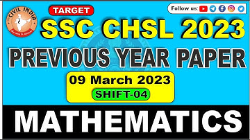 Math (9 March 2023, SHIFT 04) || SSC CHSL Previous Year Paper  By Anurag Sir