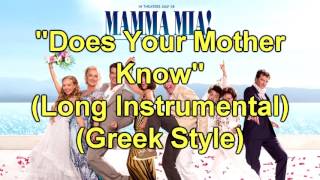 Mamma Mia! The Movie Soundtrack: Does Your Mother Know (Long Instrumental) (Greek Style)