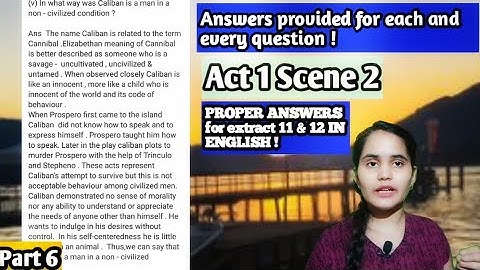 The Tempest : Act 1 Scene 2 , workbook Answers - part 6 (Extract 11 & 12)