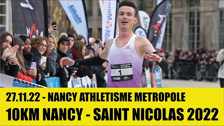 10KM AUBADE NANCY - COURSES DE SAINT NICOLAS #2022...
