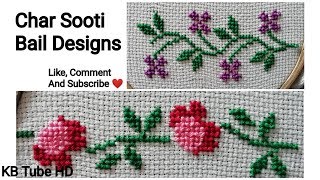 Char Sooti Bail 6 || Cross Stitch ll Chaar Sooti Work ll KB Tube HD.