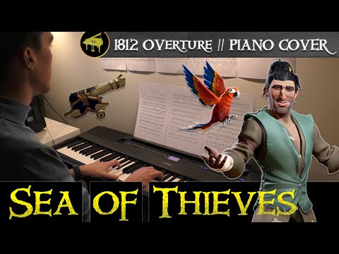 1812 Overture (From "Sea of Thieves") - Tchaikovsky / Beanland