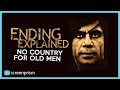 No Country For Old Men:  Ending Explained