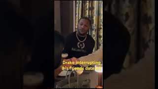 Drake interrupting his friends date lol he wrong for this #drake #datingtips #youtubeshorts