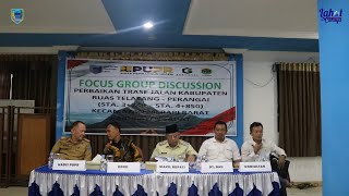 Focus Group Discussion Perbaikan Trase Jalan Kabupaten Ruas Telatang - Perangai Kec. Merapi Barat