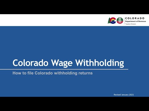 How to File Colorado Wage Withholding Returns