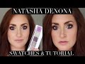 ♡Natasha Denona - Palette No.10 - Swatches & Tutorial♡