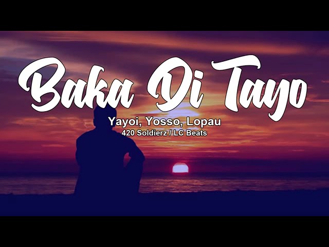 Baka Di Tayo lyrics