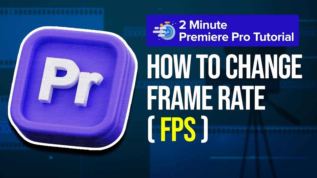 How to Change Video Frame Rate (Lower FPS Without Slow Motion) in ...