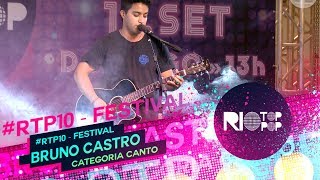 Bruno Castro - Pra Você (Onze:20) | Categoria Canto | #RTP10