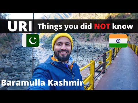 URI - 5 things you did not know ! Baramulla , Kashmir | Indian Travel Vlog 2021