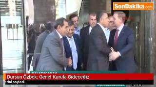 Dursun Özbek Genel Kurula Gideceğiz.mp4