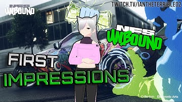 NFS Unbound First Impressions(It