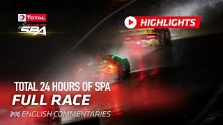 SHORT HIGHLIGHTS - Total 24 Hours of Spa 2019 (spoiler)