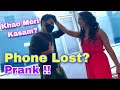 PHONE LOST PRANK 😂| Ft. Siddharth Nigam | Chinki Minki