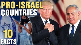 10 Countries That Support Israel