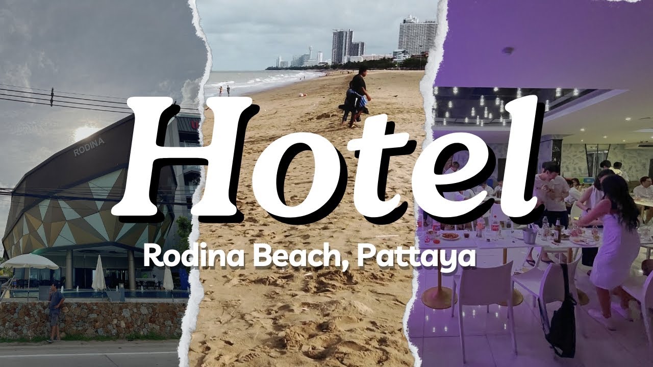Hotel Dekat Pantai - Rodina Beach Hotel, Pattaya, Thailand / Vlog Awi