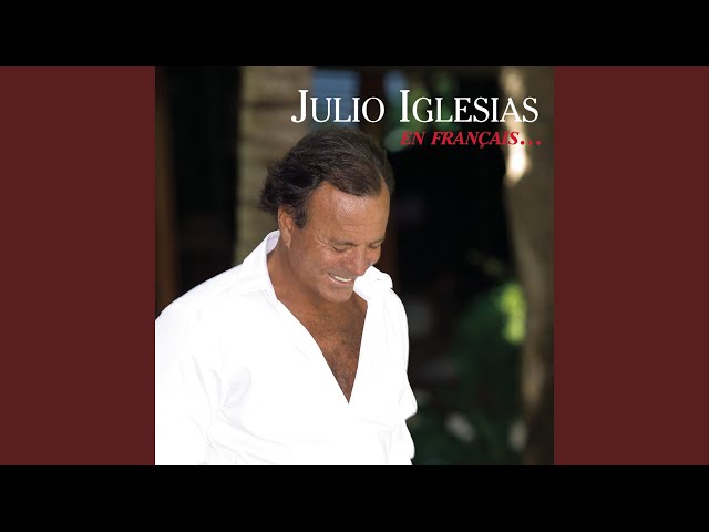 Julio Iglesias - Vers la frontière