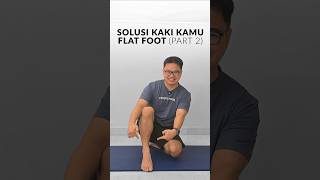 KAKI FLAT FOOT? TIPS BERESINNYA! #flatfeet #flatfoot #kakisakit #sakitkaki #kaki #jatuh