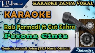 KARAOKE Rais - Peusona Cinta | Pesona Cinta - Cut Zuhra feat Rais Famiardi | Full Karaoke Version