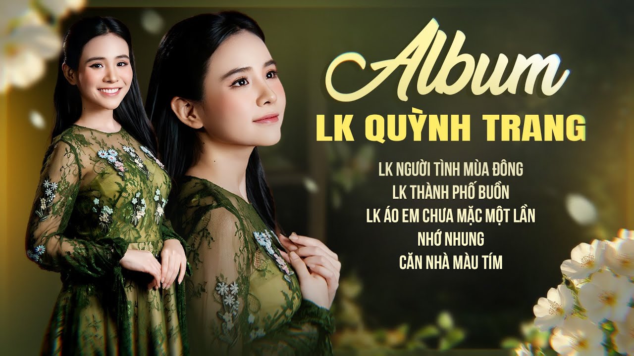 Album Liên khúc Quỳnh Trang Ngọc Phụng & Jack Long – Tuyển Tập Bolero Khiến Triệu Người Say Đắm