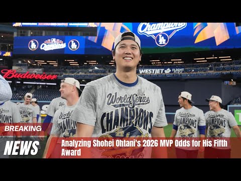 Analyzing Shohei Ohtani's 2026 MVP Odds for His Fifth Award othani dogders mvp wbc odds