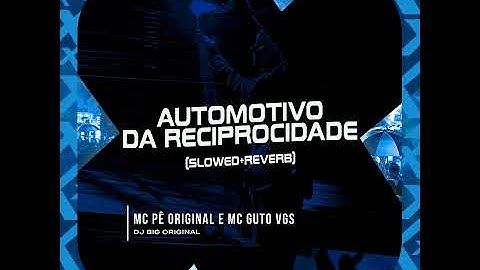 Thumbnail of Automotivo da Reciprocidade (Slowed + Reverb)