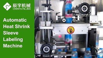 Automatic Heat Shrink Sleeve Labeling Machine, Shrink Sleeve Applicator Machine - Chenyu Machinery