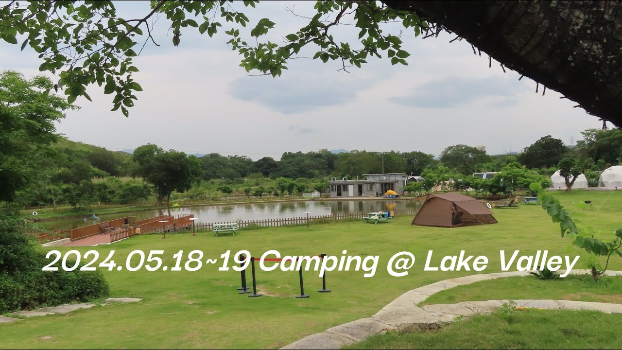 2024.05.18 Camping @ Lake Valley