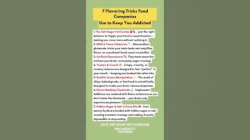 ⚠️ 7 Flavoring Tricks Food Companies Use to Keep You Addicted