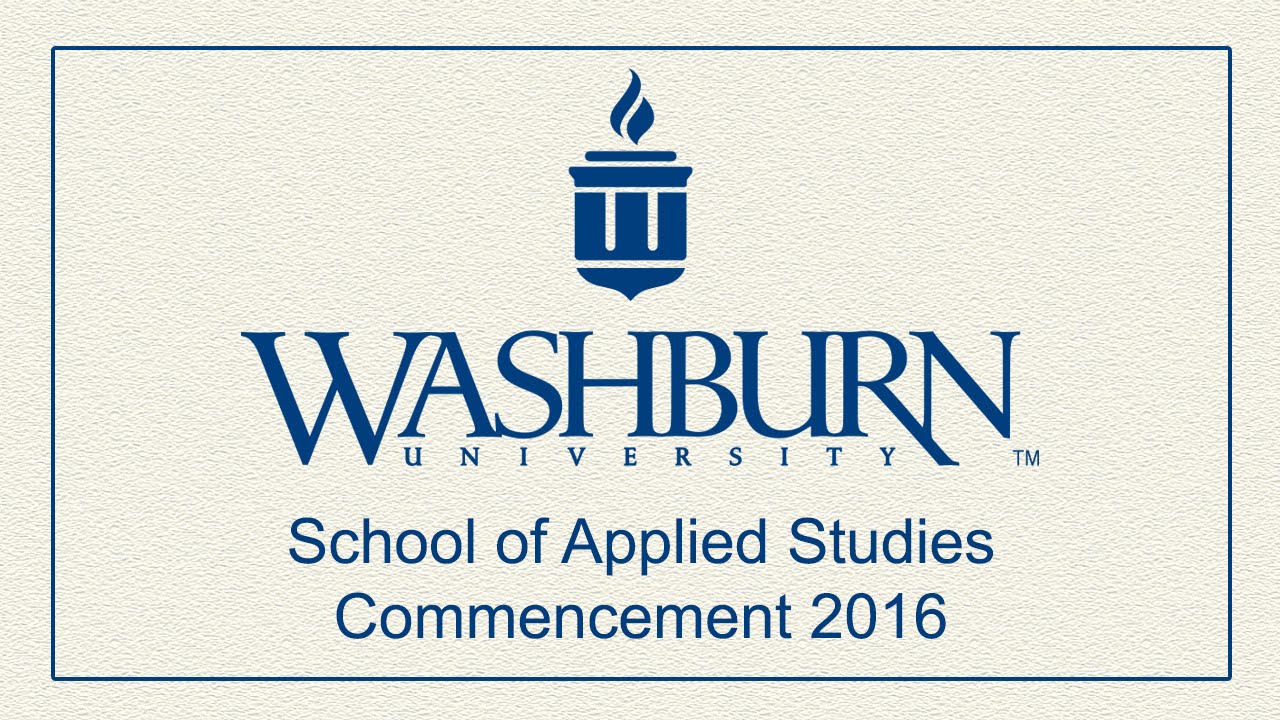 Washburn University Spring 2016 School of Applied Studies