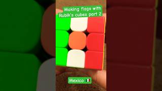 Making country flags with Rubik’s cubes! Part 2 (Mexico) #shorts #flag #rubikscube #cubing