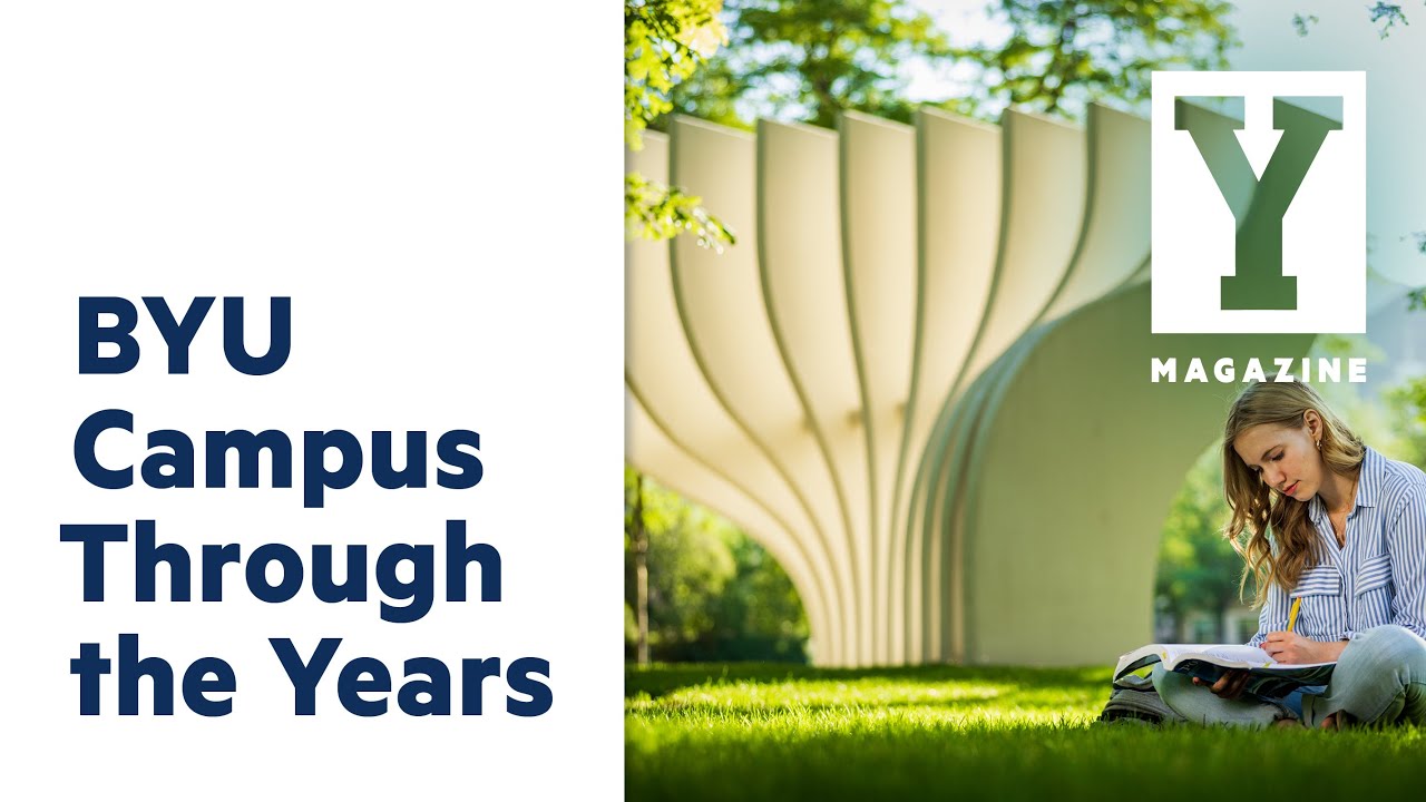 BYU Campus Through the Years