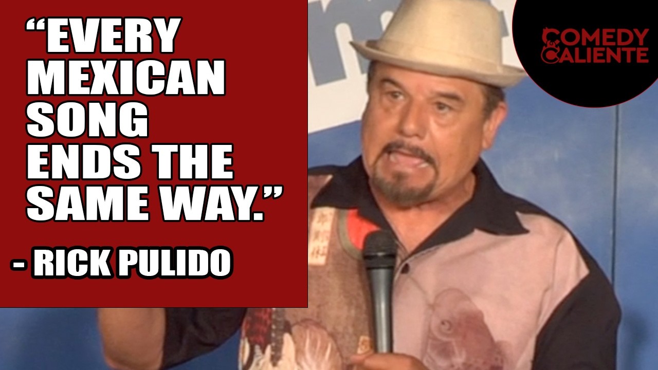 Every Mexican Song Ends The Same Way | Rick Pulido | Comedy Caliente