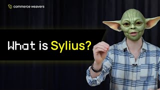 What is Sylius The e-commerce framework concept explained in 10 points | Commerce Weavers