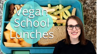 Quick & Easy School Lunches for My Vegan Kid