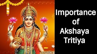 அட்சய திருதியை  || The real stories behind Akshaya Tritiya ||   Importance of Akshaya  Tritiya