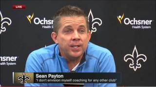 Sean Payton Announcing He would Not Leave The Saints As Head Coach - Press Conference