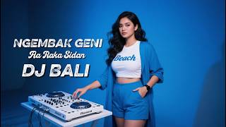 NGEMBAK GENI - DJ REMIX - Lagu Bali Terpopuler 2026 - VIRAL