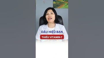 Điều gì xảy ra khi bạn thiếu VITAMIN C ? | DS.Hoài #chiase #health #vitaminc