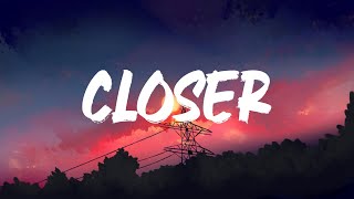 The Chainsmokers - Closer (Lyrics)