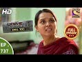 Crime Patrol Dial 100 - Ep 737 - Full Episode - 20th  March, 2018