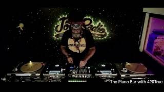 The Piano Bar with 420True - 2026-06-03