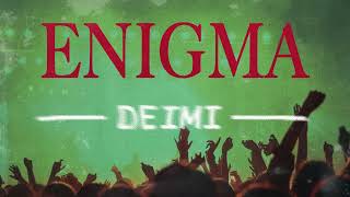 Deimi - Enigma (Audio)