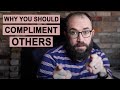 How Complimenting Others Improves Your Life